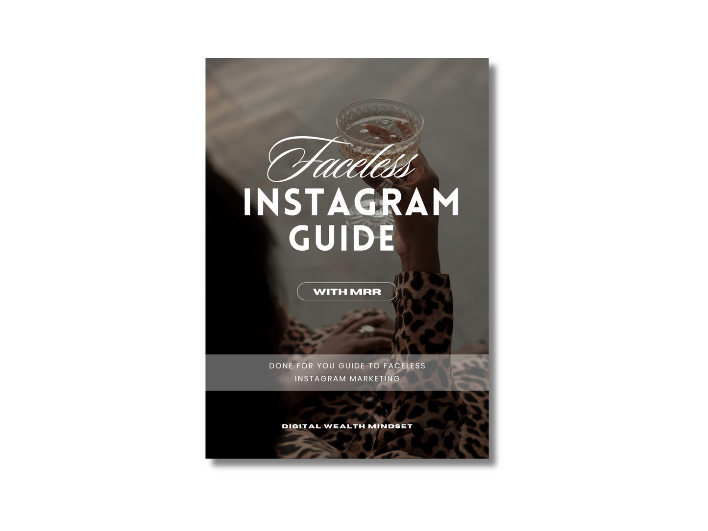 Faceless Instagram Guide MRR