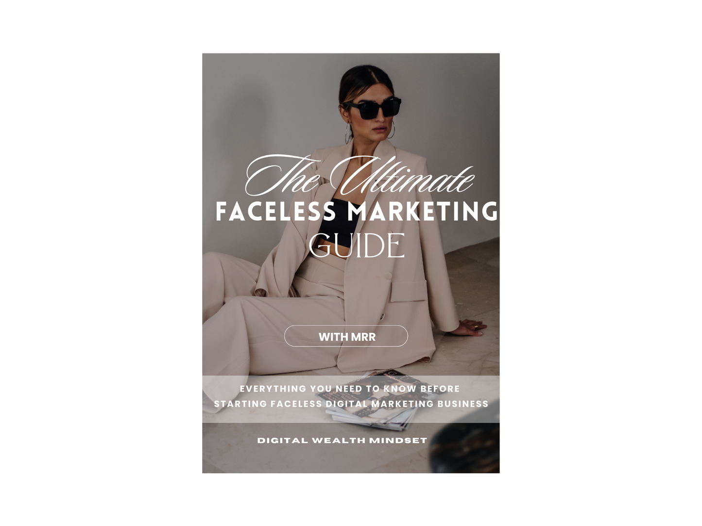 The Ultimate Faceless Marketing Guide MRR