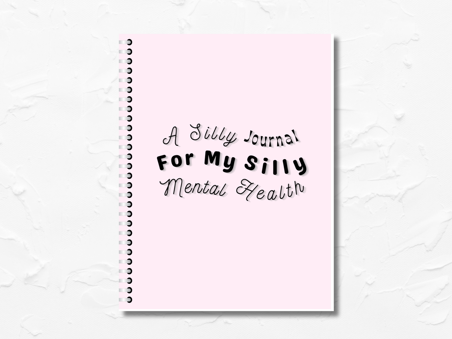 PLR Silly Mental Health Journal