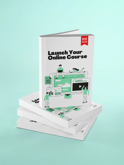 Launch Your Online Course E-book